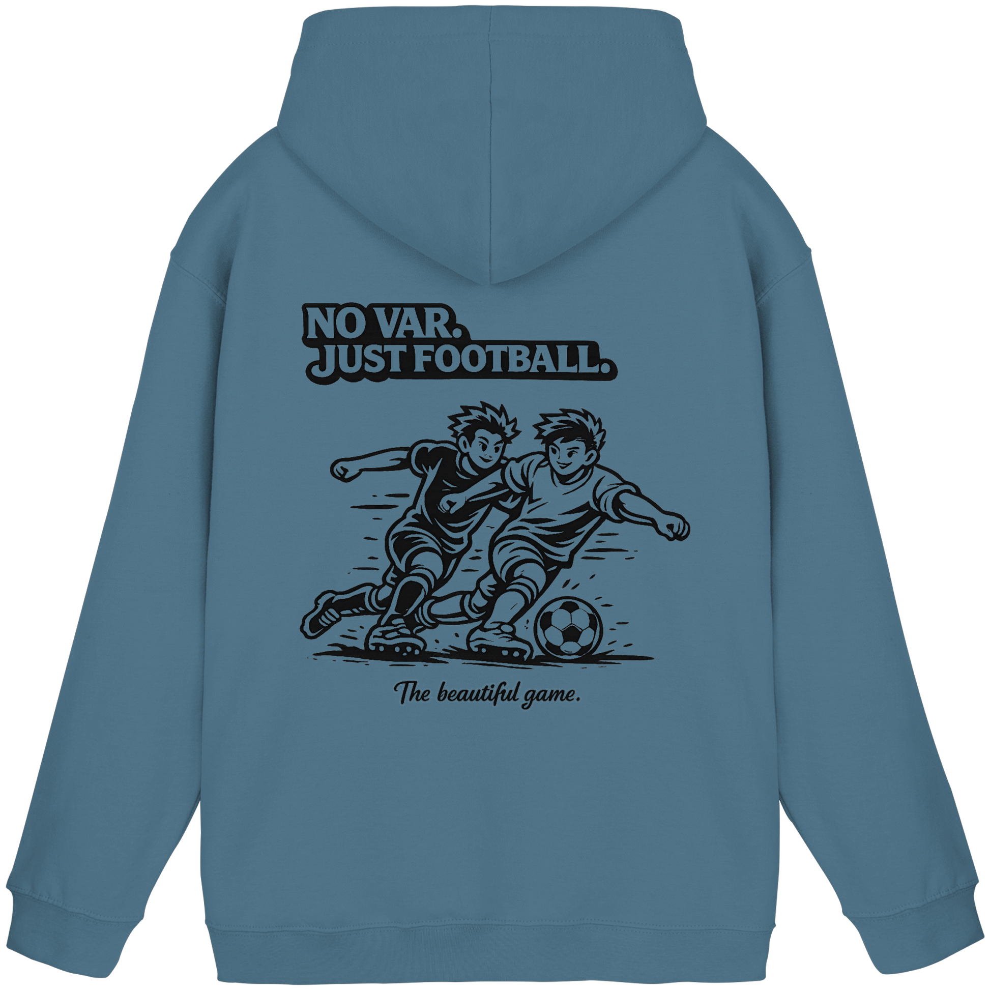 NO VAR - JUST FOOTBALL - Hoodie