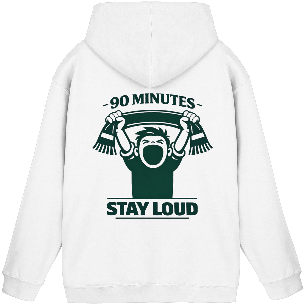 90 Minutes Stay Loud - Hoodie