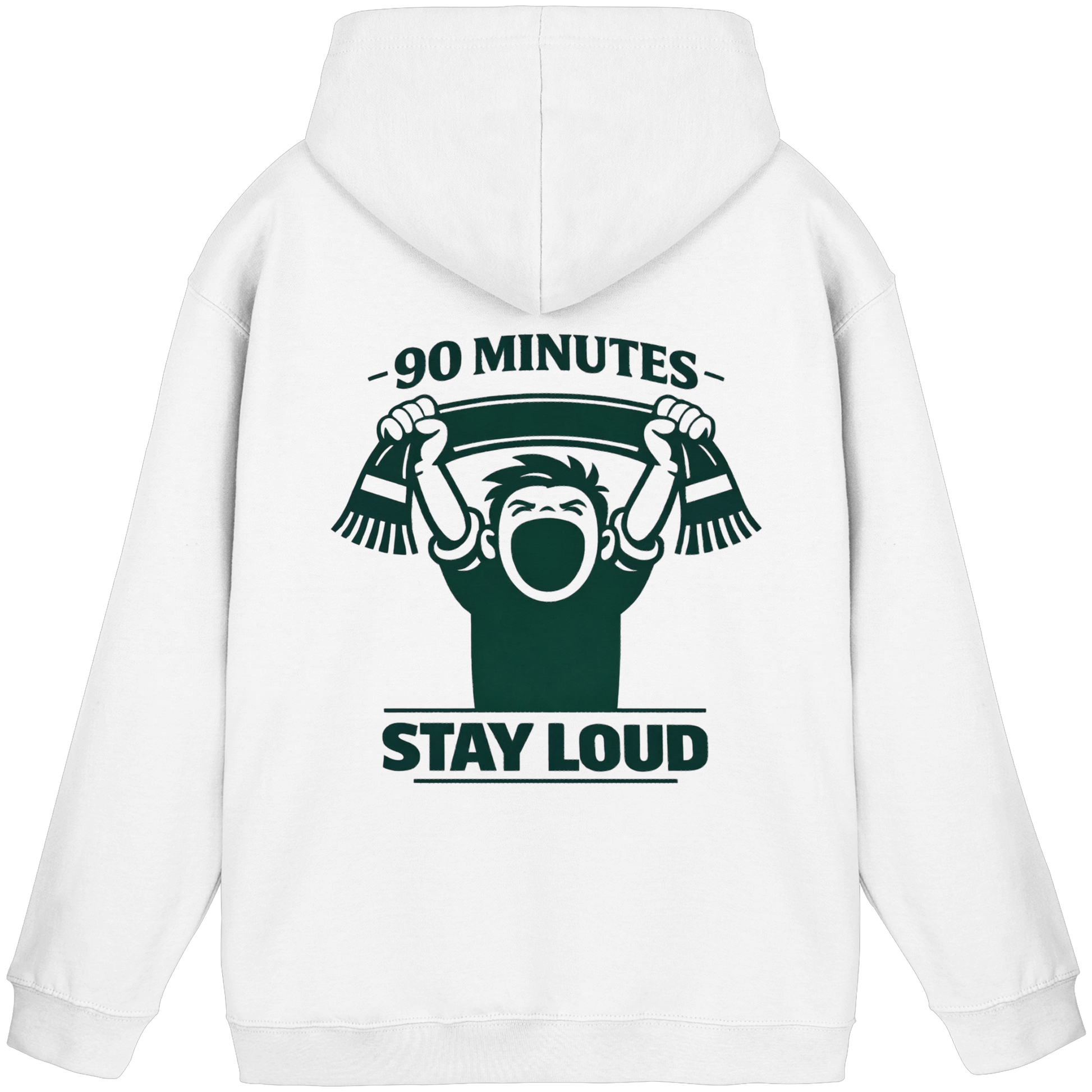 90 Minutes Stay Loud - Hoodie