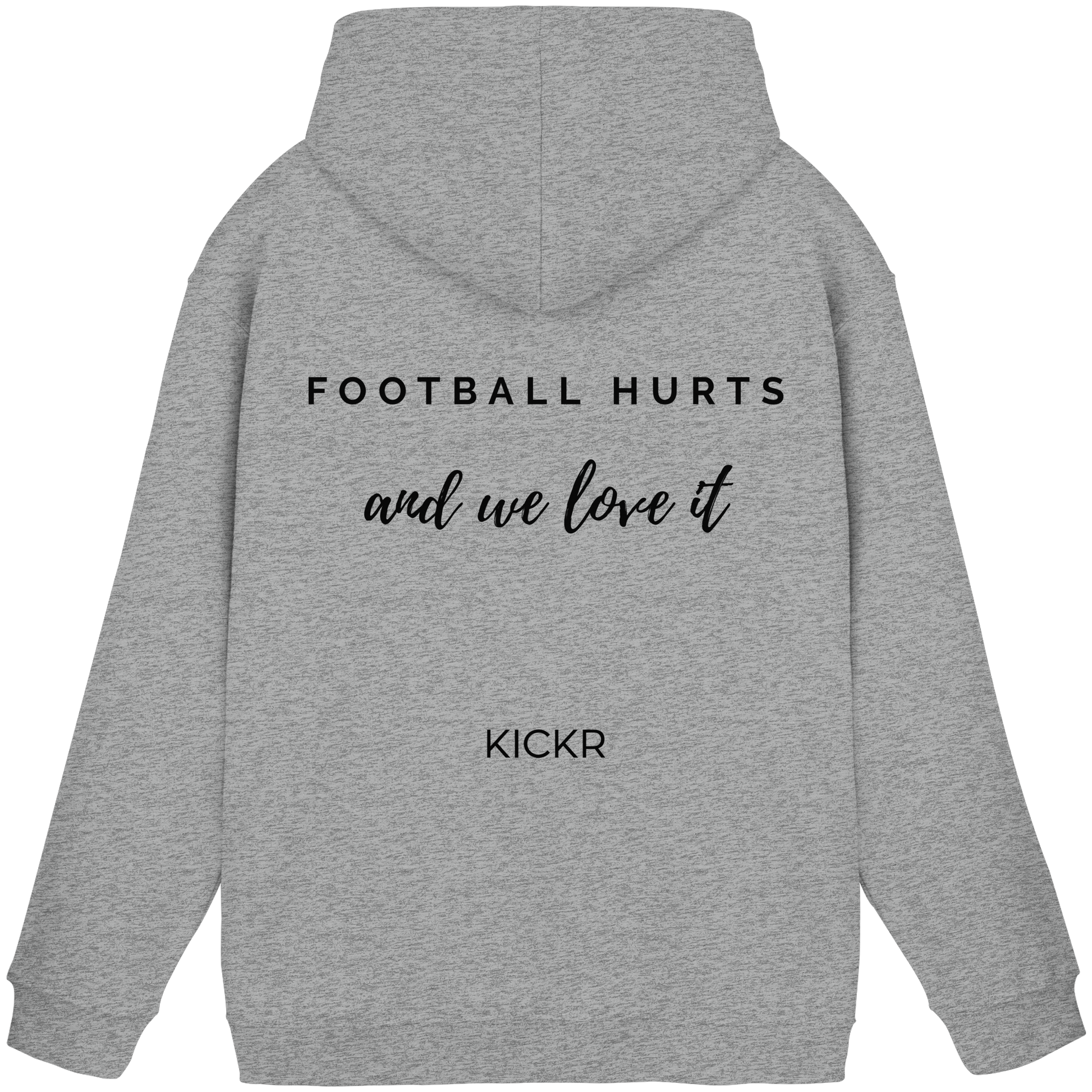 Football hurts - and we love it - Hoodie