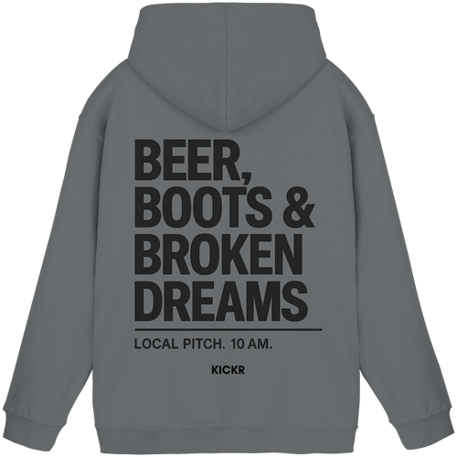 Beer, Boots & Broken Dreams - Hoodie