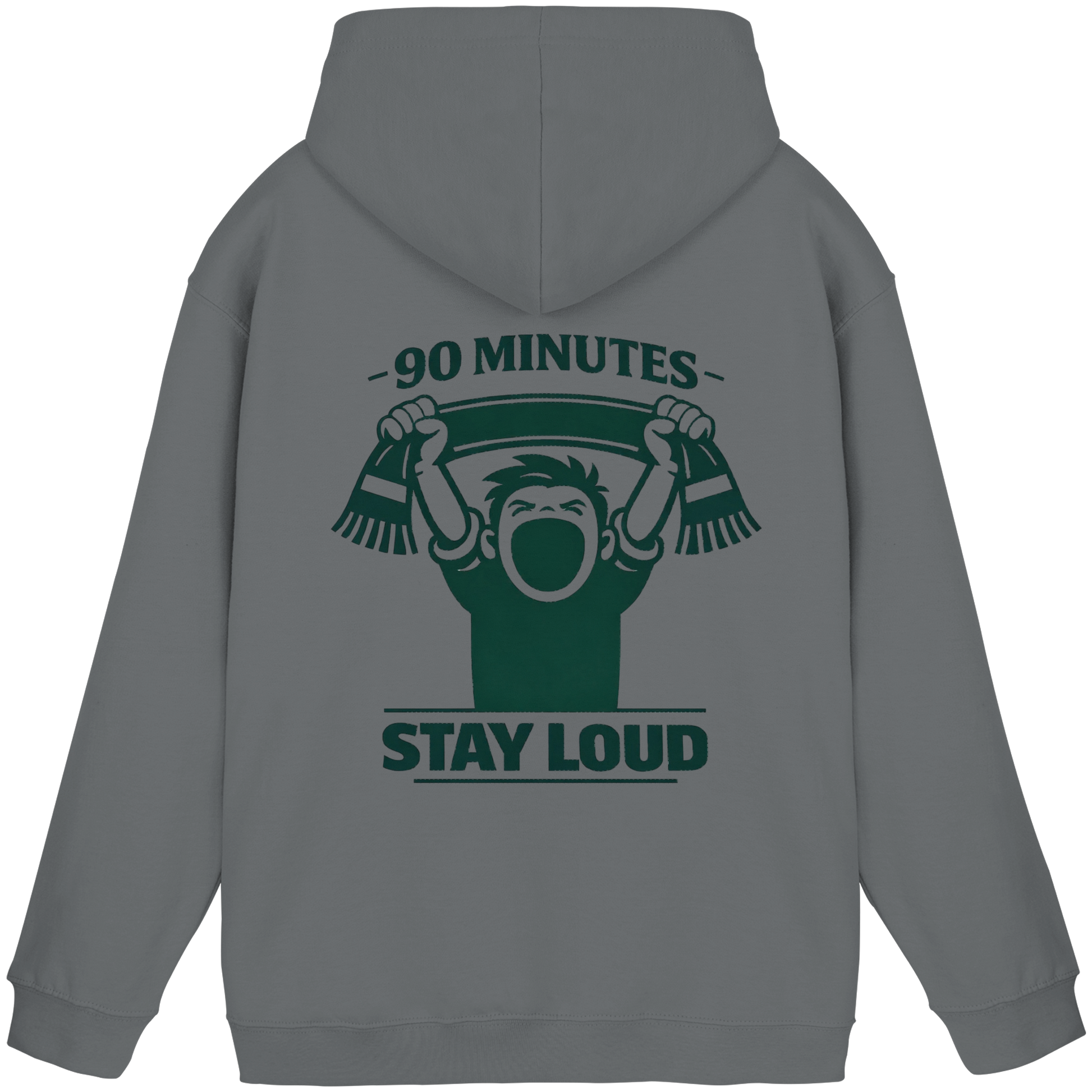 90 Minutes Stay Loud - Hoodie