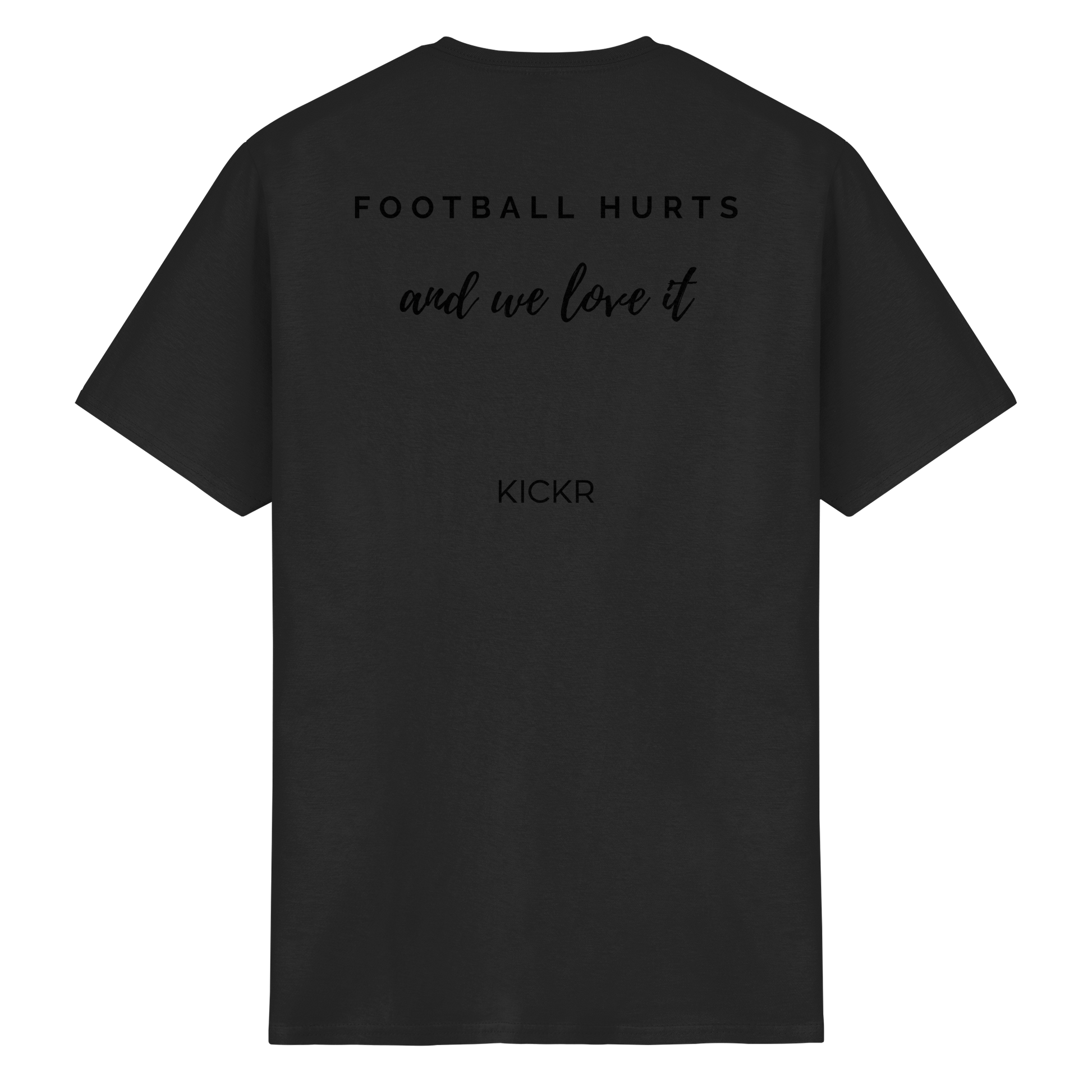 Football hurts - and we love it - T-Shirt