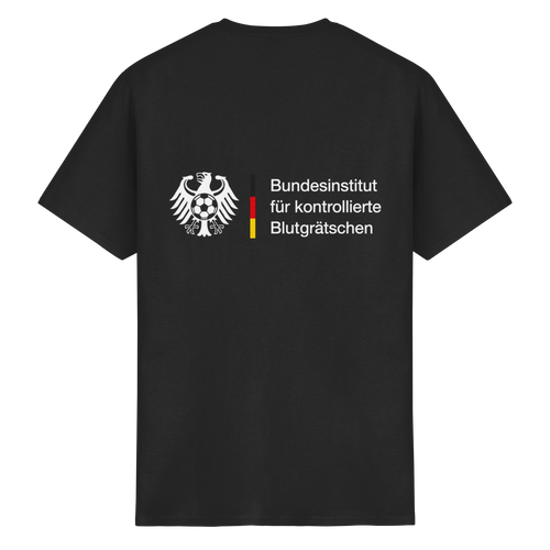 Bundesinstitut für kontrollierte Blutgrätschen - T-Shirt