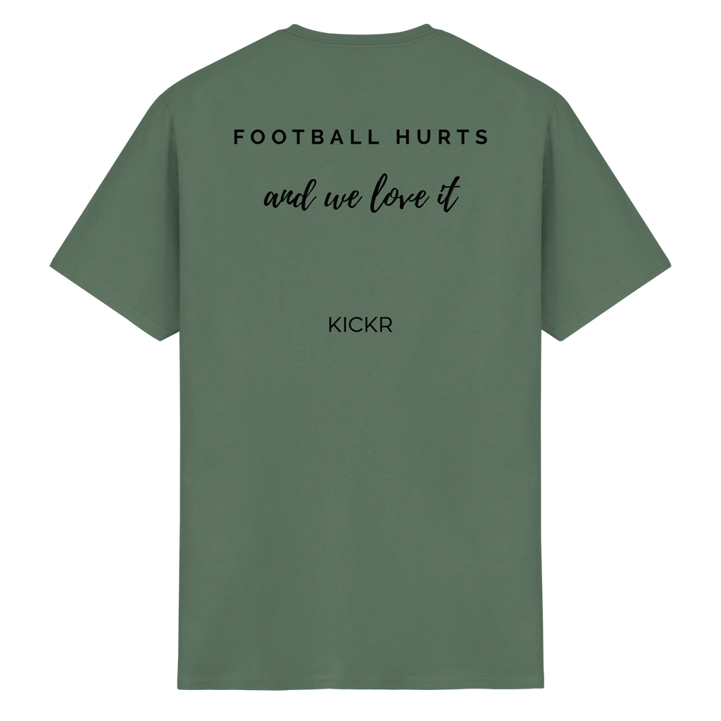 Football hurts - and we love it - T-Shirt
