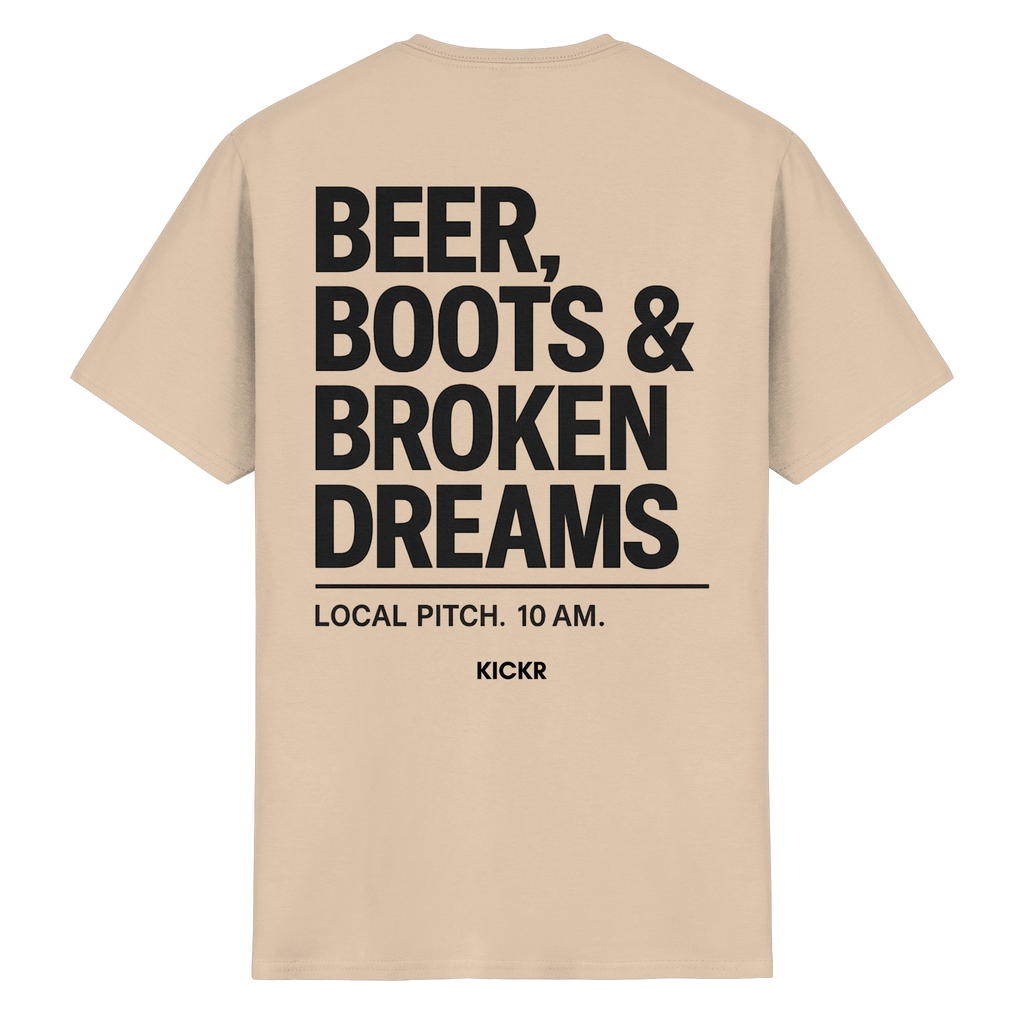 Beer Boots & Broken Dreams - T-Shirt