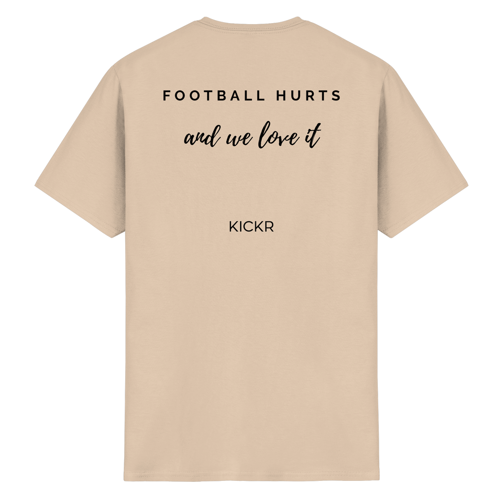 Football hurts - and we love it - T-Shirt