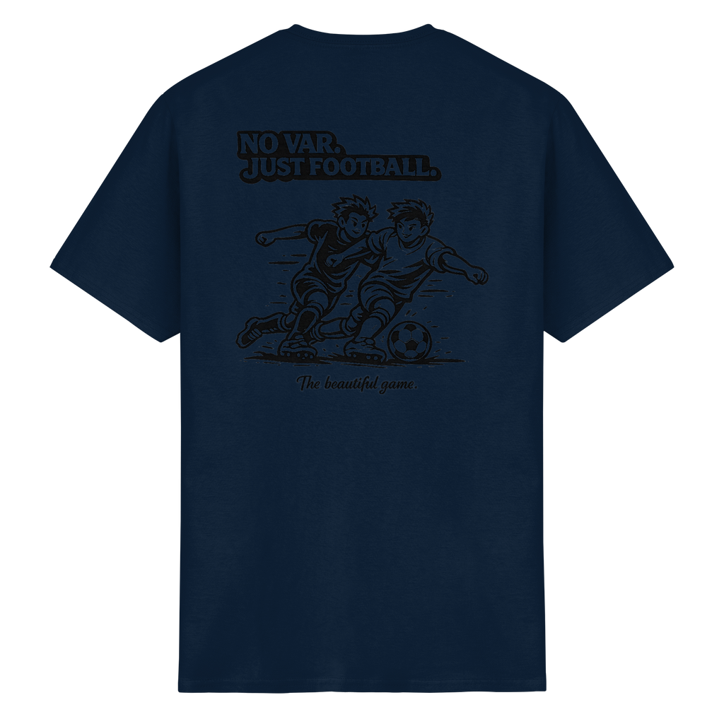 NO VAR - JUST FOOTBALL - T-Shirt