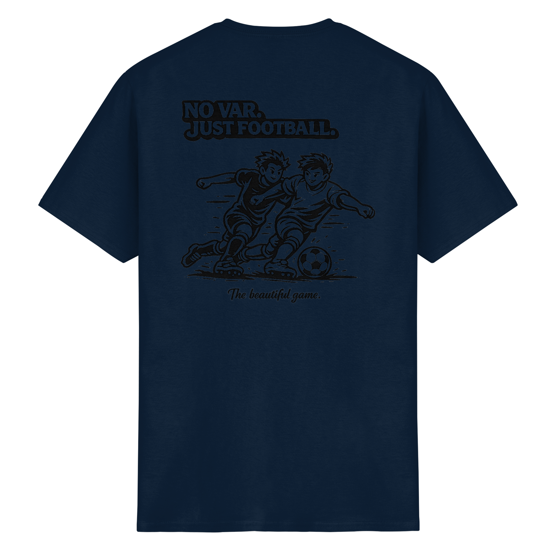 NO VAR - JUST FOOTBALL - T-Shirt