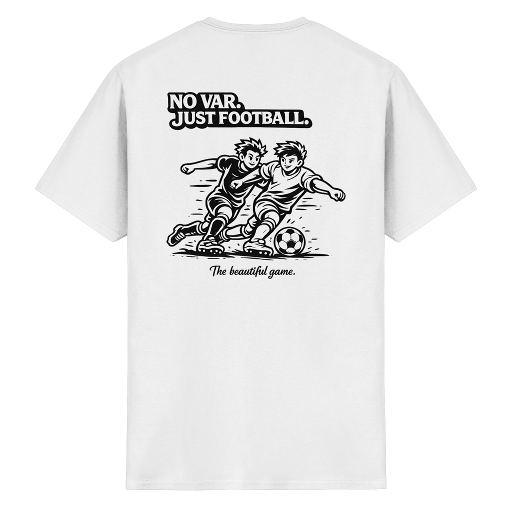 NO VAR - JUST FOOTBALL - T-Shirt