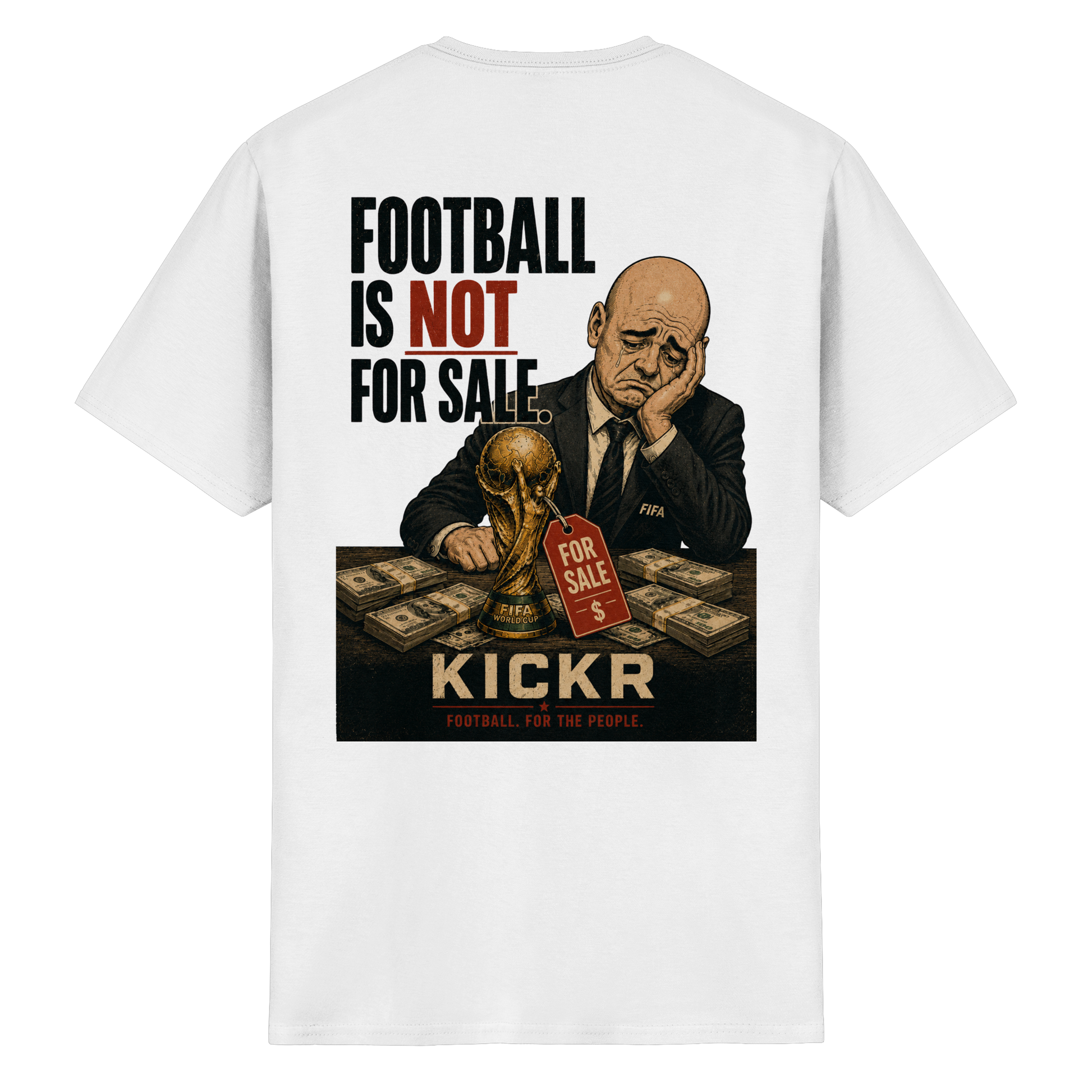 Football is not for sale - T-Shirt