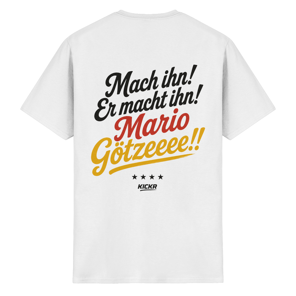 Er macht ihn ! - T-Shirt