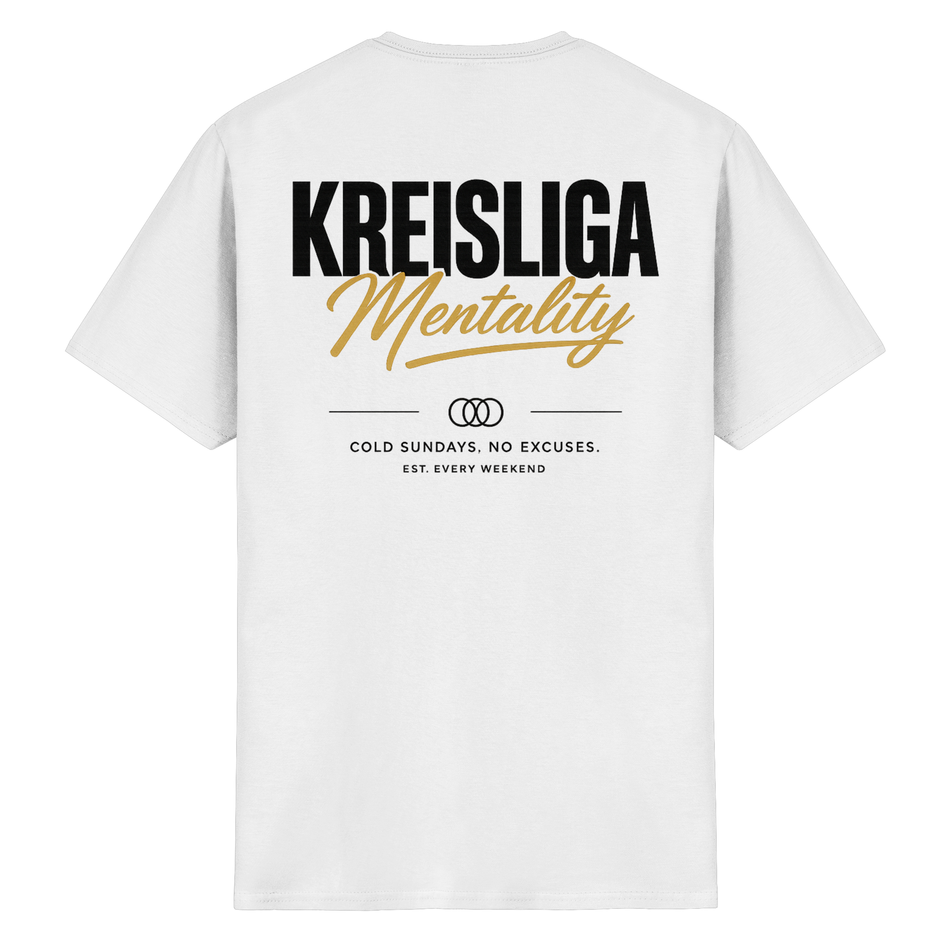 Kreisliga Mentality - T-Shirt
