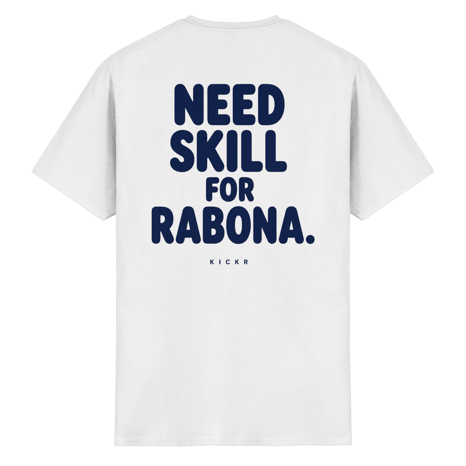 Need skill for rabona - T-Shirt